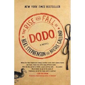 The Rise and Fall of D.O.D.O. -- Neal Stephenson